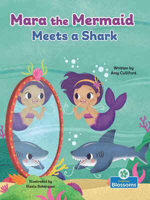 cover image of Mara the Mermaid Meets a Shark